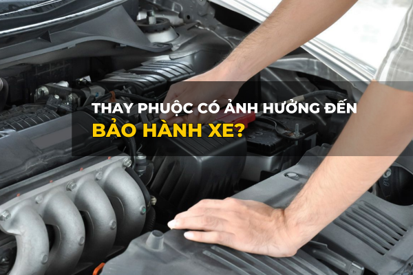 Thay phuộc có ảnh hưởng đến bảo hành xe không?