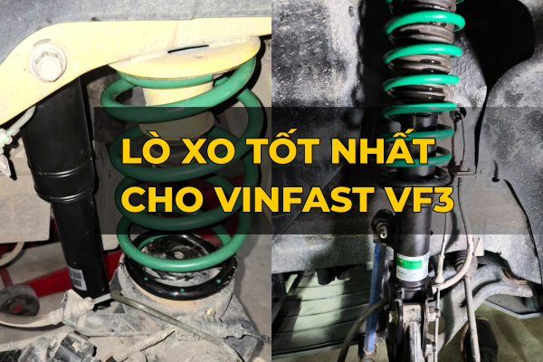 Lò xo VF3 tốt nhất: Giải pháp nâng cấp êm ái – chắc chắn với X.E.X Plus dành cho VinFast VF3